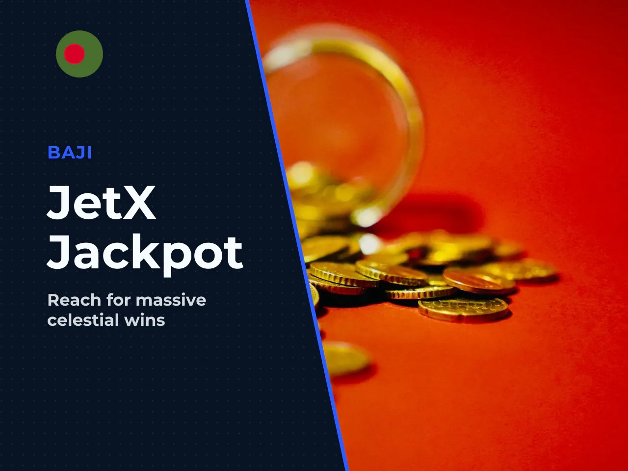 Max Win and Galaxy Jackpot. The